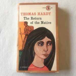 The Return Of The Native Thomas Hardy 1959 Signet